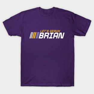 Let's Geaux Brian // Purple and Gold Tiger Football T-Shirt